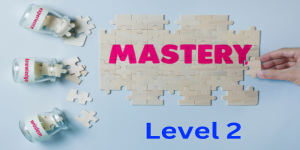 Mastery 2 - Being Of A Coach